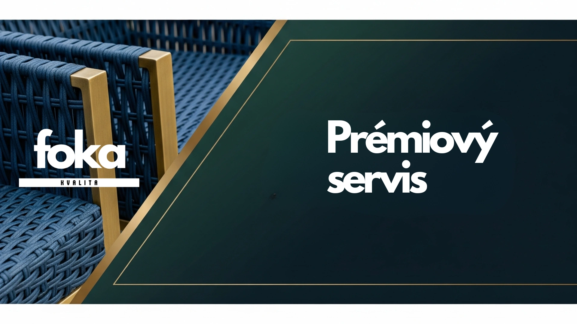 Foka Premiový servis